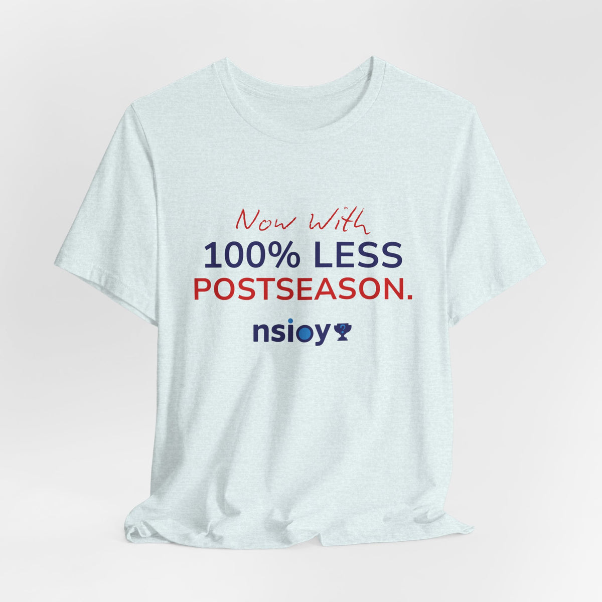 Navy/Red 100% Less Postseason Tee — Sports Fan Graphic T-Shirt