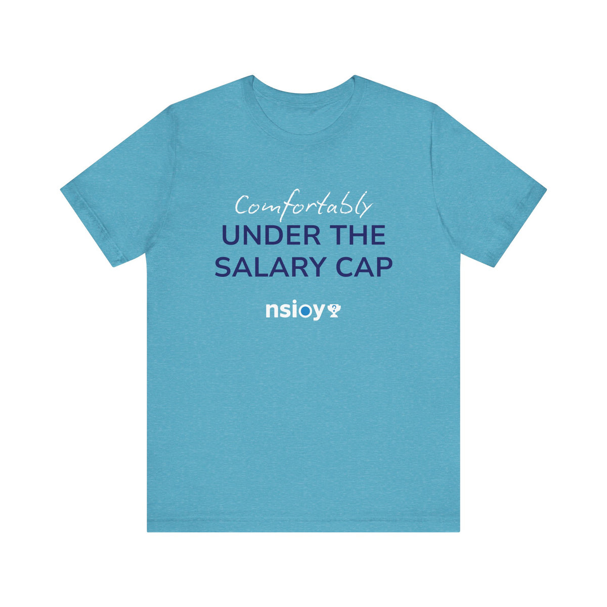 Comfortably Under the Salary Cap T-Shirt - Sports Fan T-Shirt