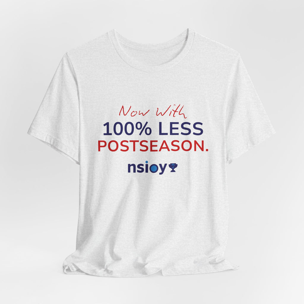 Navy/Red 100% Less Postseason Tee — Sports Fan Graphic T-Shirt
