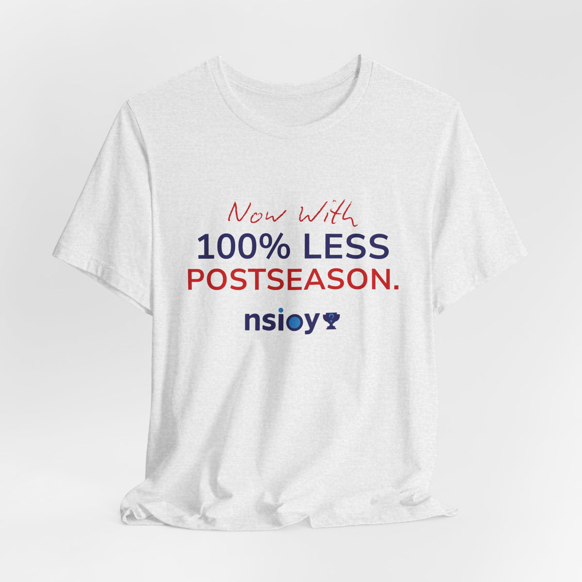Navy/Red 100% Less Postseason Tee — Sports Fan Graphic T-Shirt