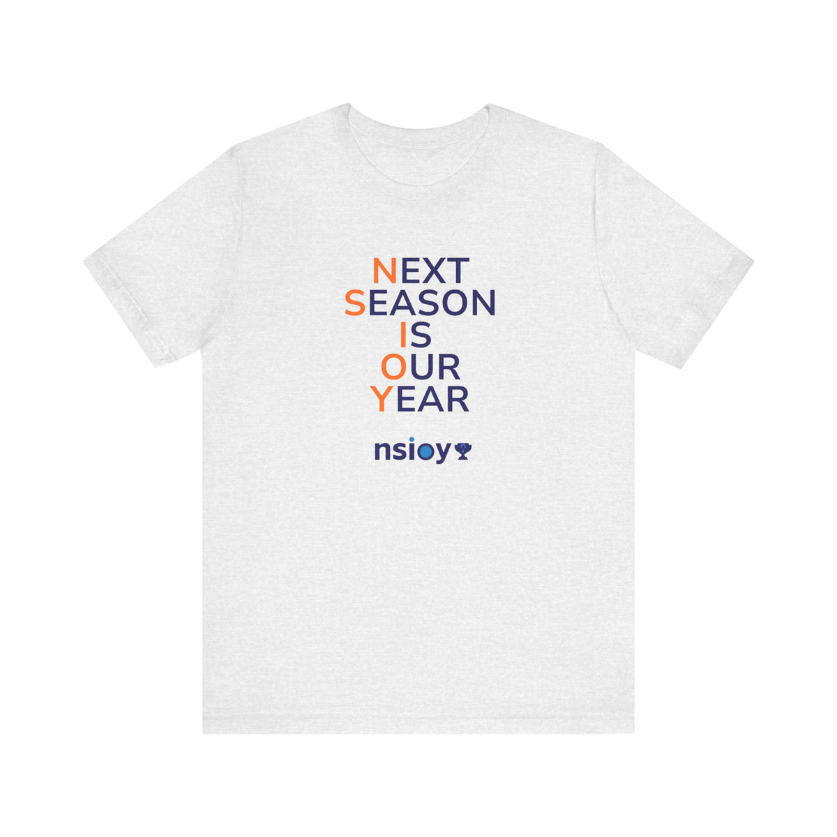 Navy/Orange Next Season Is Our Year Tee — Motivational Sports Fan Shirt