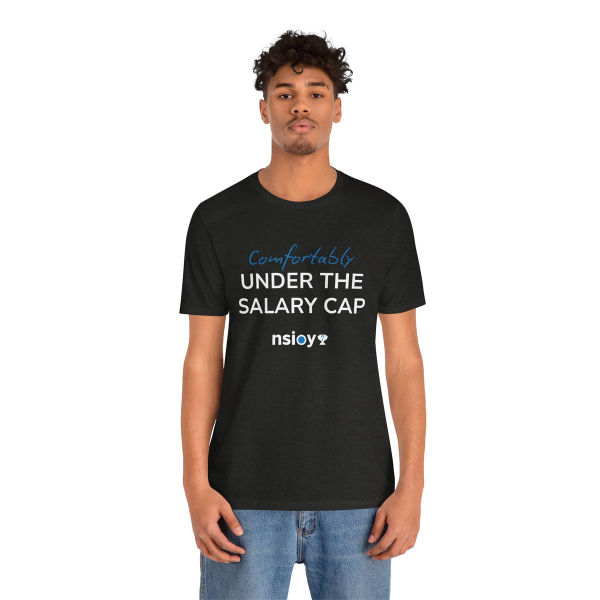 Comfortably Under the Salary Cap T-Shirt - Sports Fan T-Shirt