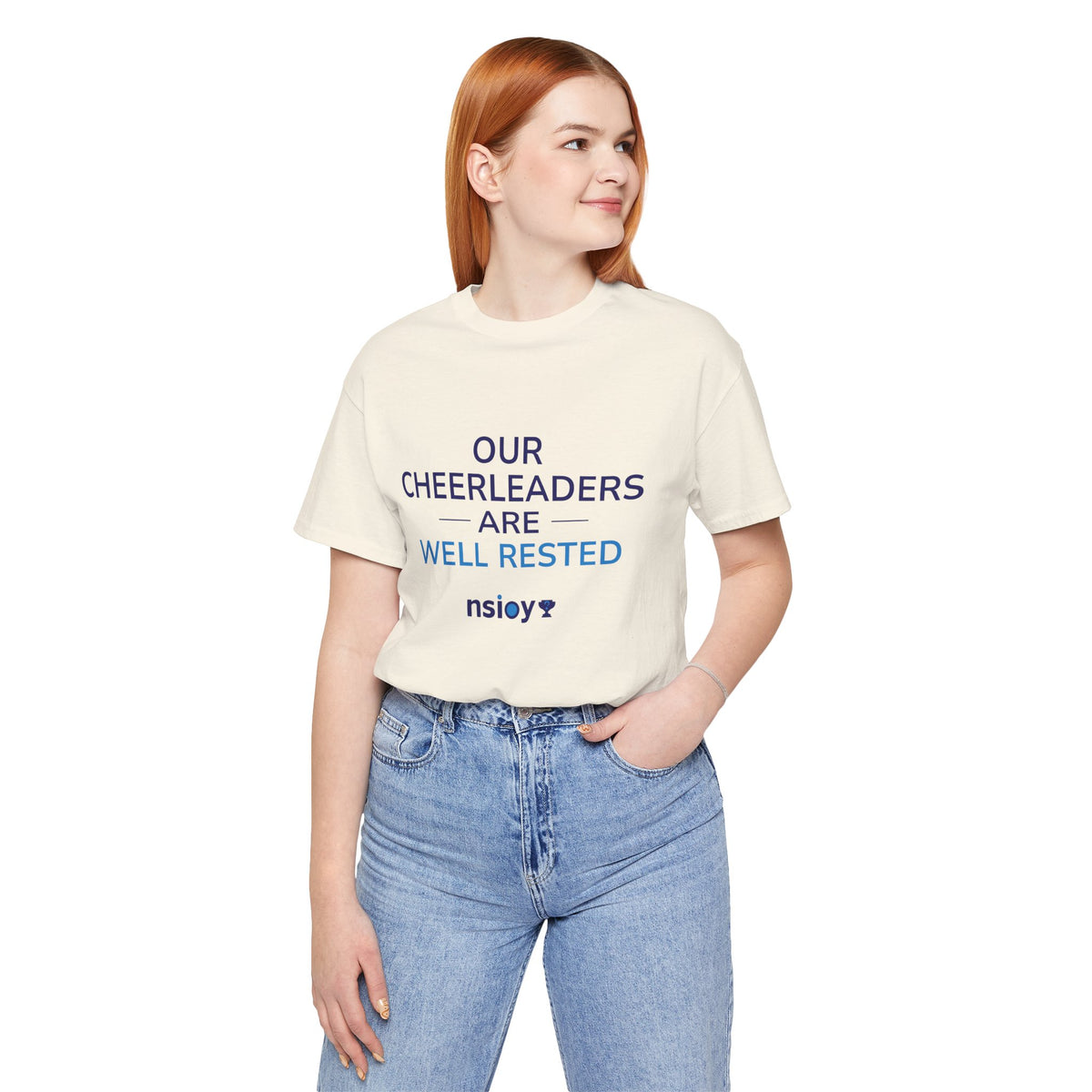 Our Cheerleaders Are Well Rested T-Shirt - Sports Fan T-Shirt