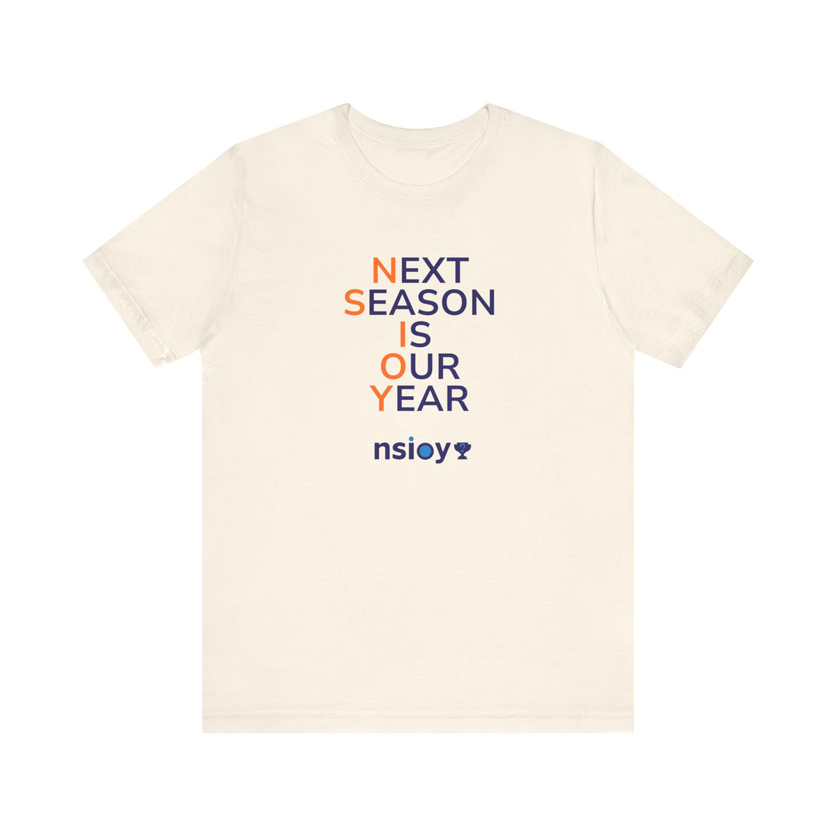 Navy/Orange Next Season Is Our Year Tee — Motivational Sports Fan Shirt