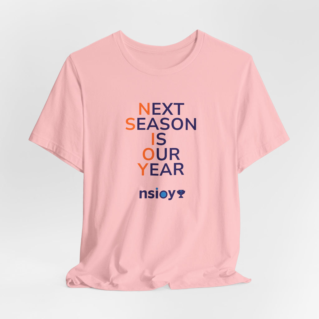 Navy/Orange Next Season Is Our Year Tee — Motivational Sports Fan Shirt