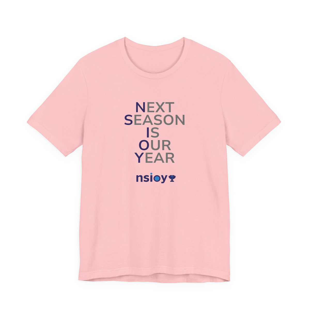 Navy/Gray Next Season Is Our Year Tee — Motivational Sports Fan Shirt